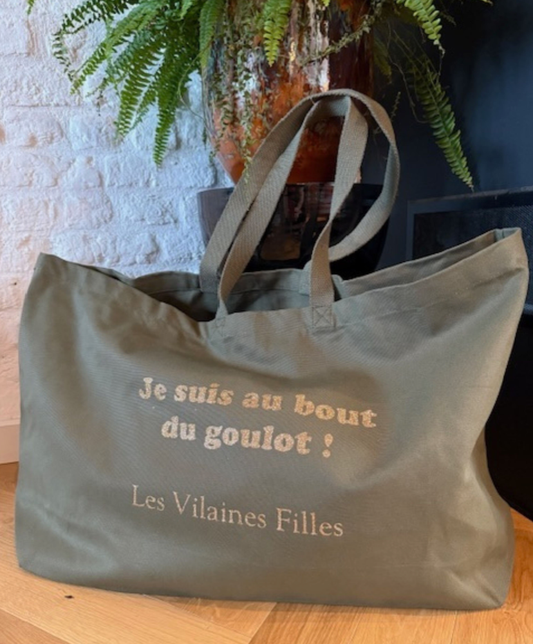 Sac XXL en coton Je suis au bout du goulot coloris kaki